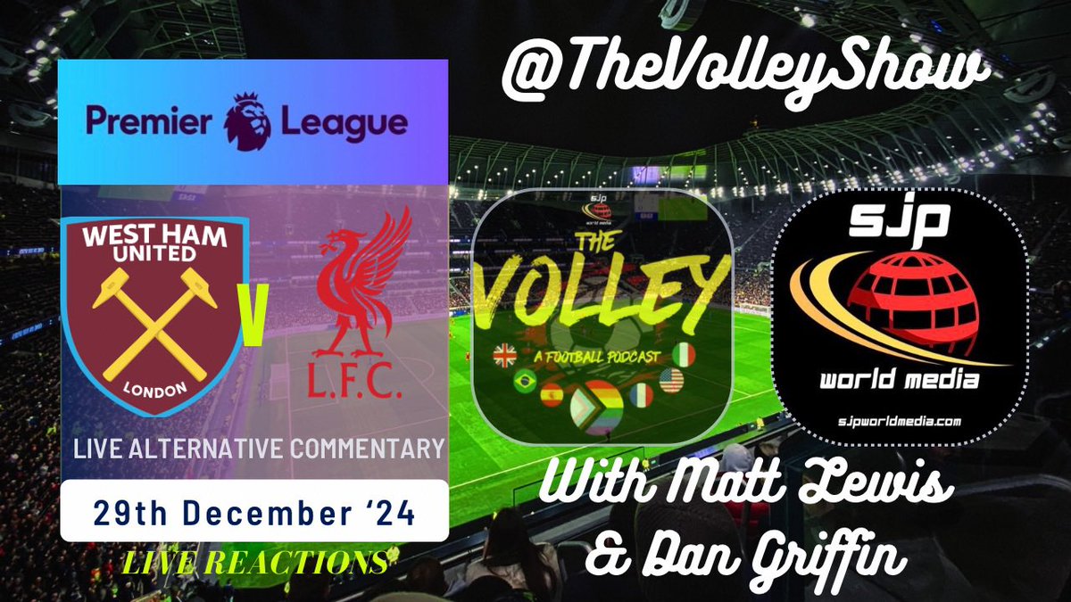 The Volley LIVE!! (@thevolleyshow) on Twitter photo 🚨 #WHULIV #PremierLeague #EPL
💥 20 MINS!!
⚽️ WEST HAM V LIVERPOOL
🎥 <a href="/SJPWorldMedia/">SJP World Media</a>
⏰ 5pmGMT/12pmEST 👇
youtube.com/live/VEkVxkGRf…
Join <a href="/DanGriffin21/">Dan Griffin</a> & <a href="/TheMattAttackUK/">“Mattnificent“🏳️🌈 Matt Lewis 🏳️🌈</a> for
⚽️ Thoughts & Opinions
⚽️ Post Christmas Chat
⚽️ Half Time Pie Club
⚽️ AND MORE!
JOIN US!!! 🚨 #WHULIV #PremierLeague #EPL
💥 20 MINS!!
⚽️ WEST HAM V LIVERPOOL
🎥 <a href="/SJPWorldMedia/">SJP World Media</a>
⏰ 5pmGMT/12pmEST 👇
youtube.com/live/VEkVxkGRf…
Join <a href="/DanGriffin21/">Dan Griffin</a> & <a href="/TheMattAttackUK/">“Mattnificent“🏳️🌈 Matt Lewis 🏳️🌈</a> for
⚽️ Thoughts & Opinions
⚽️ Post Christmas Chat
⚽️ Half Time Pie Club
⚽️ AND MORE!
JOIN US!!!