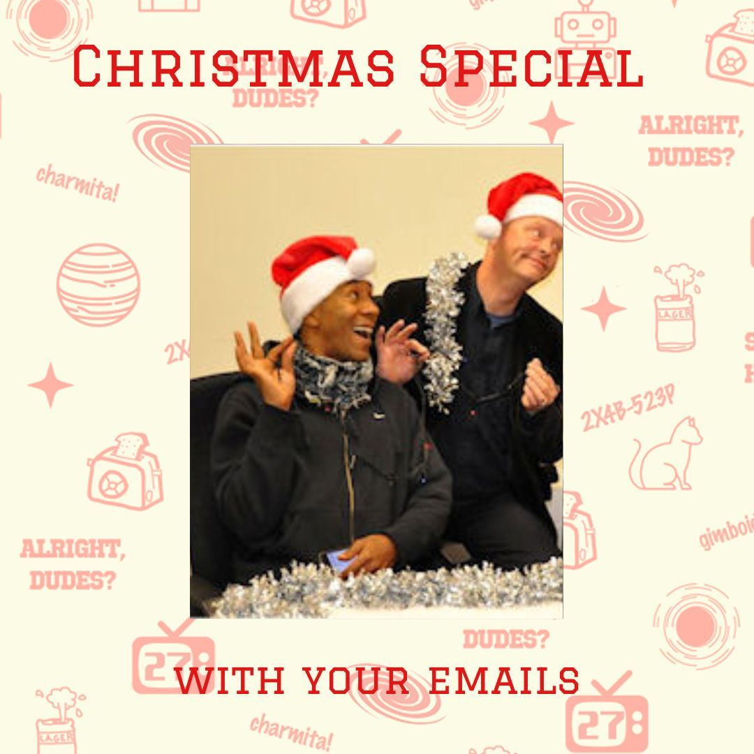 Ho, ho, hope you didn't miss our Christmas Special! LinkTree in bio. #reddwarf #smeghead #boysfromthedwarf #itsbtlpod