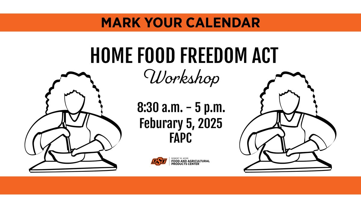 Oklahoma home chefs! 🍳 Learn how to turn your kitchen into a business with the Homemade Food Freedom Act Workshop. Sign up now! 

bit.ly/4fmgPPl

#FAPC #HomeChefs #OklahomaFoodies