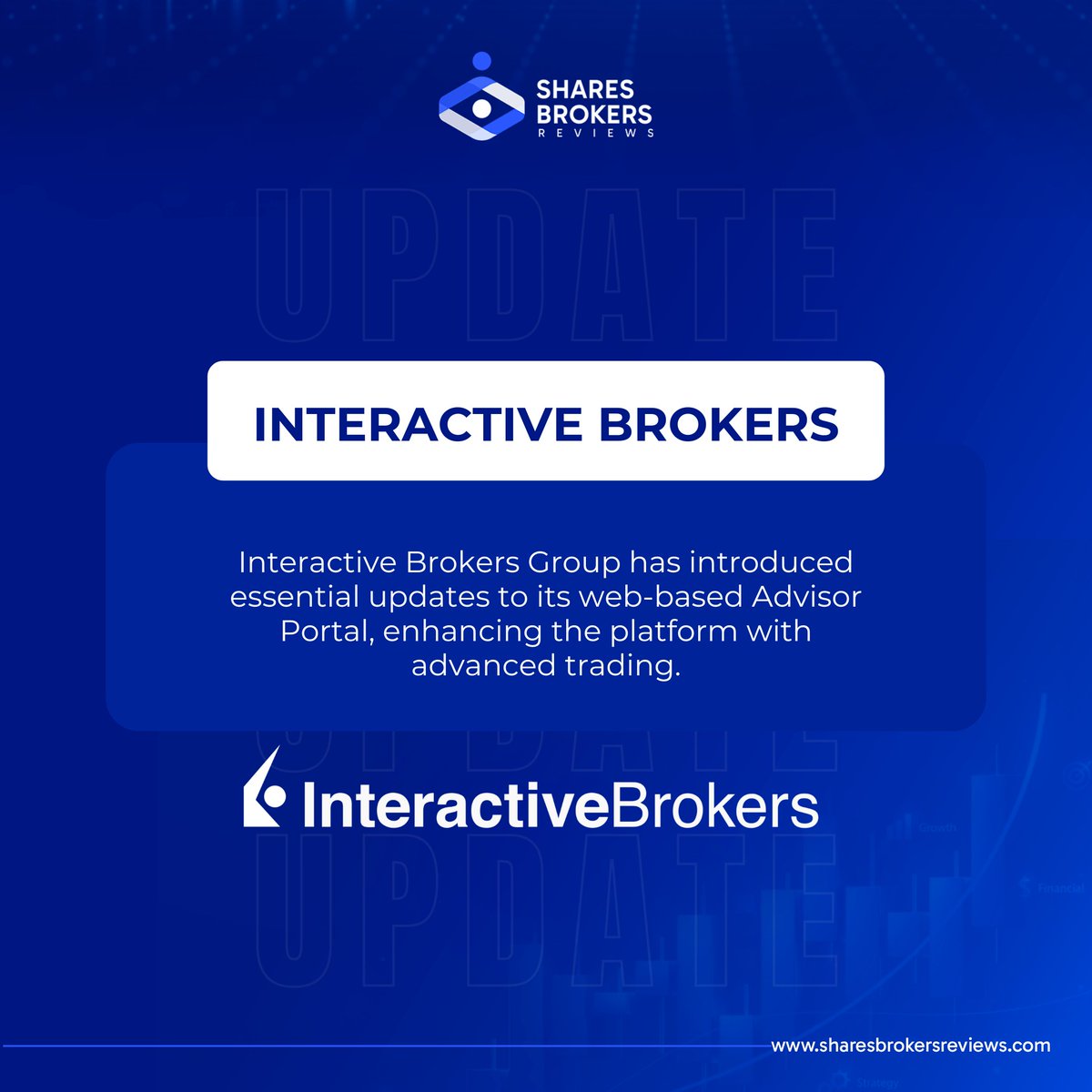brokershares's tweet image. 📢 Interactive Brokers Update:
The Advisor Portal just got smarter! Interactive Brokers introduces essential upgrades for seamless advanced trading.
🌐 Discover more on our website now. 
#InteractiveBrokers #TradingUpdate #AdvancedTrading #BrokerNews