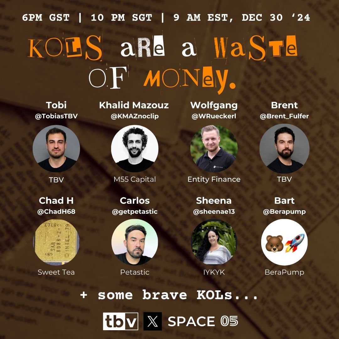 _thebestevent's tweet photo. KOLS are waste of money, change our minds 

Tune in on December 30th with TBV - 10 PM SGT time with @TobiasTBV @KMAZnoclip @WRueckerl @Brent_Fulfer @ChadH68 @getpetastic @sheenae13 @BeraPump and some brave KOLs. https://t.co/tG7W0Cz59t
