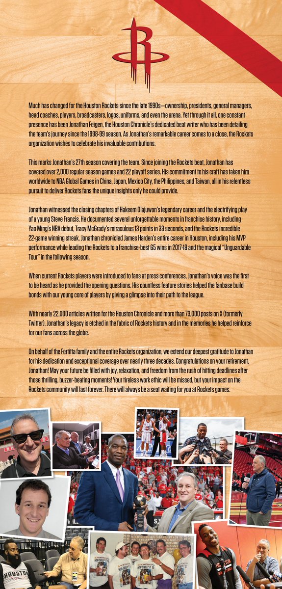 Much has changed for the Rockets since the late '90s, but one constant has been <a href="/Jonathan_Feigen/">Jonathan Feigen</a>.

For 27 seasons, Jonathan chronicled the team’s journey with unmatched dedication, covering over 2,000 games &amp; countless iconic moments.

Thank you, Jonathan, &amp; happy retirement!