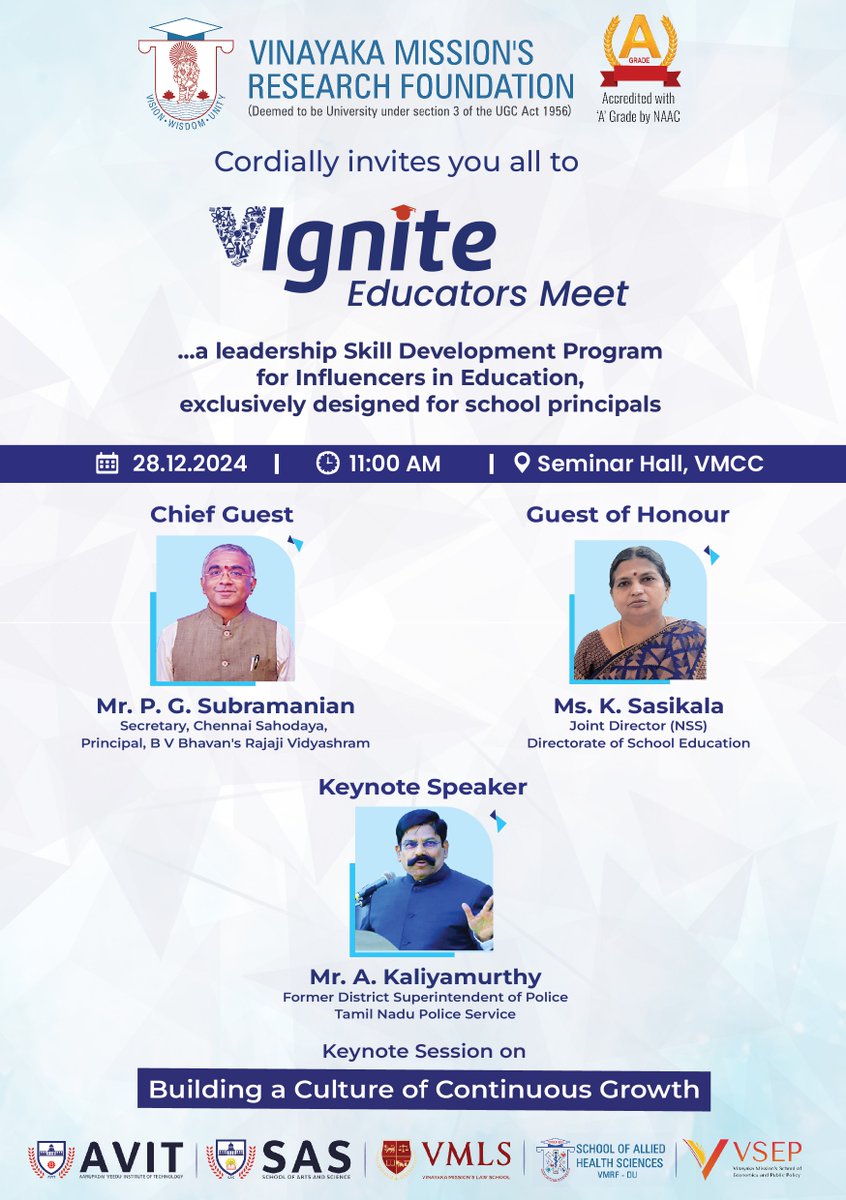 vmrf_srbs's tweet image. Vinayaka Mission's Research Foundation proudly invites all educators to the Vignite Educators Meet.
#srbs #VMRF #vmrfdu #VIgnite2024 #EducatorsMeet #LeadershipProgram #SkillDevelopment #SchoolPrincipals #EducationalLeadership #Leadership #Education #Inspiration