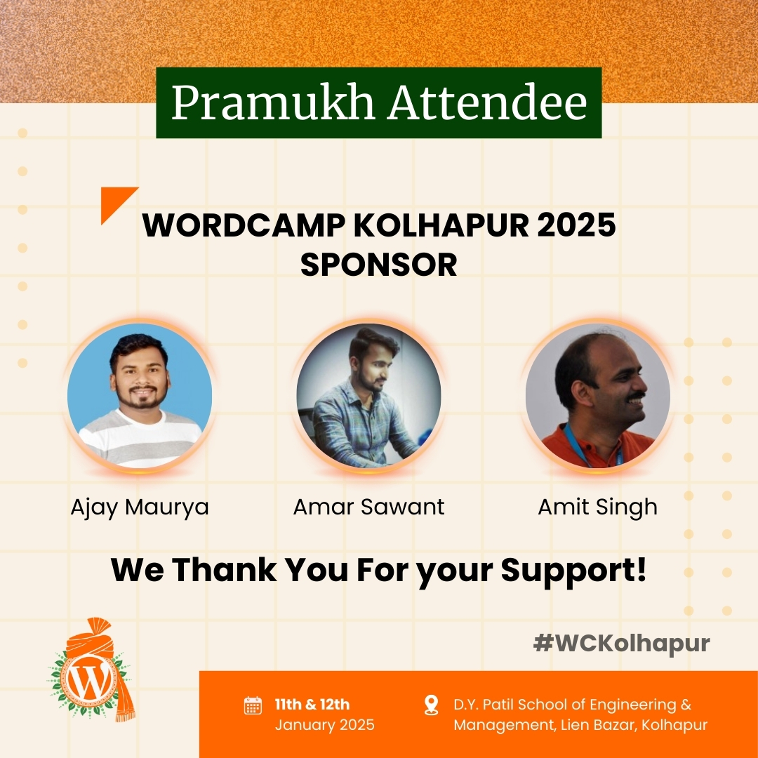 WordPress Kolhapur Community (@wpkolhapur) on Twitter photo Excited to announce our 1st batch of Pramukh Attendees (Micro Sponsors) for #WCKolhapur2025!
Huge thanks to <a href="/aalootechie/">Ajay Maurya</a>, <a href="/amarsawant23/">Amar Sawant | WP Mumbai | WP Kolhapur</a> & <a href="/thecancerus/">Amit Kumar Singh</a> for their support to WordCamp Kolhapur 2025
#WCKolhapur #WordPress #Community #PramukhAttendee #Tech #Community #microsponsor Excited to announce our 1st batch of Pramukh Attendees (Micro Sponsors) for #WCKolhapur2025!
Huge thanks to <a href="/aalootechie/">Ajay Maurya</a>, <a href="/amarsawant23/">Amar Sawant | WP Mumbai | WP Kolhapur</a> & <a href="/thecancerus/">Amit Kumar Singh</a> for their support to WordCamp Kolhapur 2025
#WCKolhapur #WordPress #Community #PramukhAttendee #Tech #Community #microsponsor