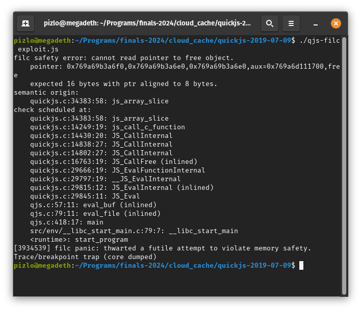 Filip Jerzy Pizło (@filpizlo) on Twitter photo This is what I mean by Fil-C being memory safe.
On the left, quickjs from 2019-07-09 compiled with GCC (i.e. Yolo-C) running <a href="/itszn/">Christopher Argüelle</a>'s exploit. Exploit works.
On the right, same quickjs compiled with Fil-C running the same exploit. Memory safety error caught! According to This is what I mean by Fil-C being memory safe.
On the left, quickjs from 2019-07-09 compiled with GCC (i.e. Yolo-C) running <a href="/itszn/">Christopher Argüelle</a>'s exploit. Exploit works.
On the right, same quickjs compiled with Fil-C running the same exploit. Memory safety error caught! According to