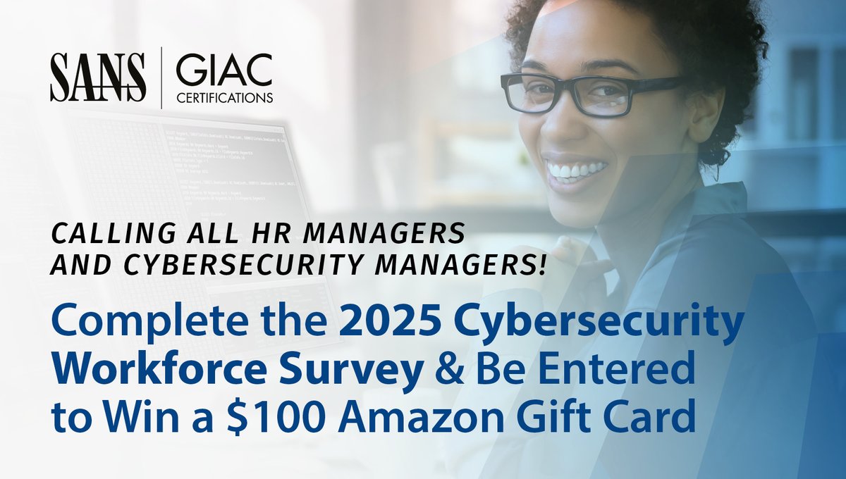 SANSEMEA's tweet image. Are you an #HR or #Cybersecurity Manager? Don&apos;t miss your chance to take the 2025 SANS Cyber Workforce Study Survey.

✍️ Complete the survey by December for a chance to win a $100 Amazon Gift Card: sans.org/u/1z1p

#CybersecurityManager #HumanResources