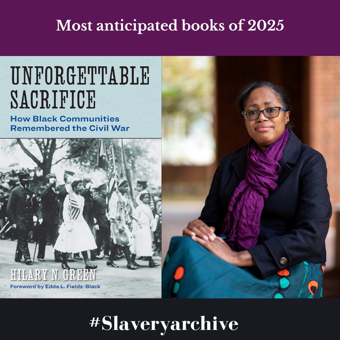 #Slaveryarchive Digital Initiative (@slaveryarchivex) on Twitter photo Wrapping up 2024 and almost finishing our list of #slaveryarchive most anticipated books of 2025: looking forward to reading historian <a href="/HilaryGreen77/">Dr. Hilary Green</a>'s new book Unforgettable Sacrifice, out in February 2025, pre-order here fordhampress.com/9781531508524/… Wrapping up 2024 and almost finishing our list of #slaveryarchive most anticipated books of 2025: looking forward to reading historian <a href="/HilaryGreen77/">Dr. Hilary Green</a>'s new book Unforgettable Sacrifice, out in February 2025, pre-order here fordhampress.com/9781531508524/…