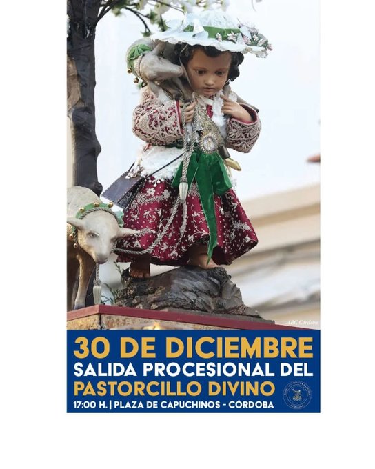 Todos los datos de la Procesión del Pastorcillo Divino. Córdoba 30 de diciembre de 2024