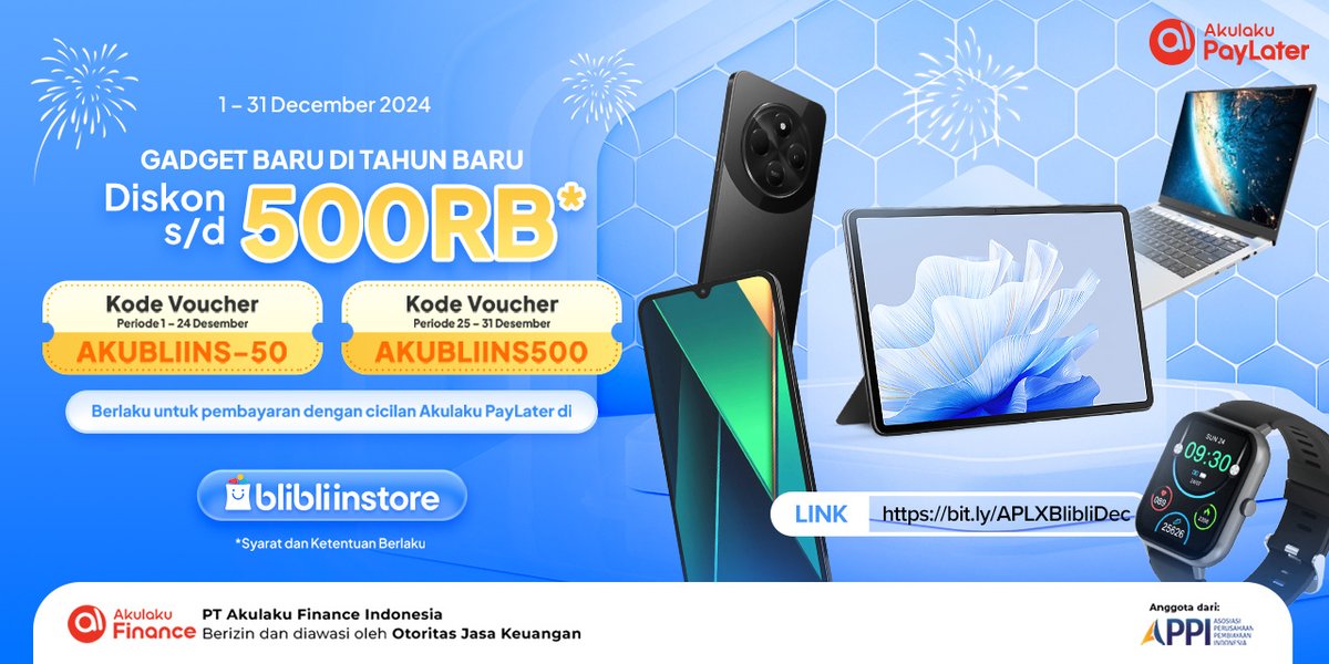 akulakuID's tweet photo. GADGET BARU DI TAHUN BARU📱
Beli sekarang juga di Blibli Instore dan bayar pake cicilan Akulaku PayLater dapet DISKON HINGGA 500RB🛍🛒
Serbu promonya👉 https://t.co/Q8oAMovHrK
#AkulakuPayLater #PayLater #AkulakuFinance #BlibliInstore #Cicilan https://t.co/P6nEhRTU60