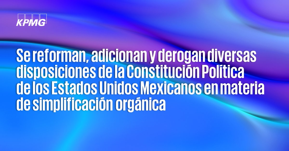 KPMGMEXICO's tweet photo. #FlashKPMG: ¿Cuáles dependencias desaparecen y qué secretarías asumirán sus funciones? Descúbrelo aquí 👉 https://t.co/zcPmaWV37h
#FlashFiscal https://t.co/CQsrtjzztw