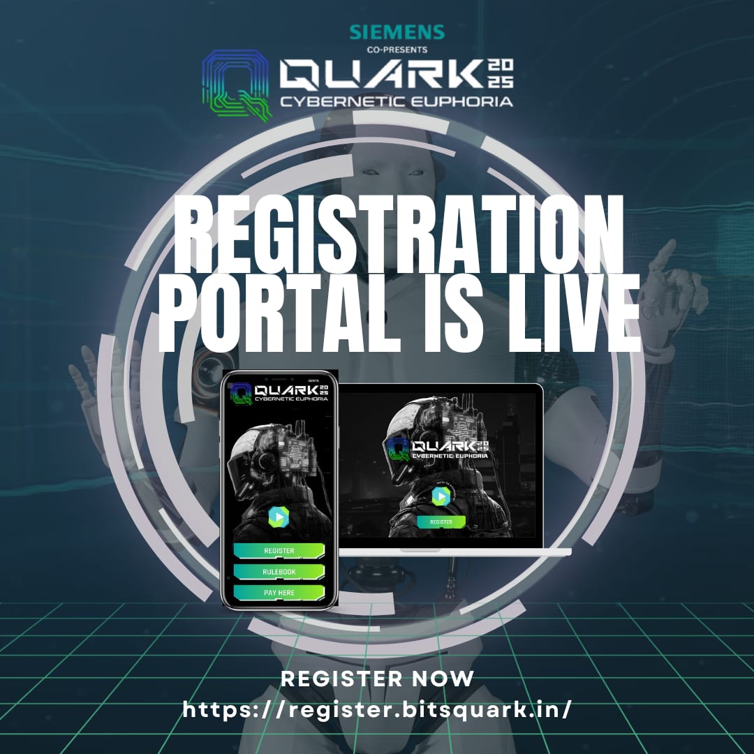 The wait is over! Registration portal for Quark 2025 is officially live! 🌐✨

📅 Mark your calendars, form your teams, and gear up to showcase your skills on one of India’s biggest technical fest platforms.

🔗 Link in Bio

#Quark2025 #bits #bitsgoa #techfest
#bitsquark #goa