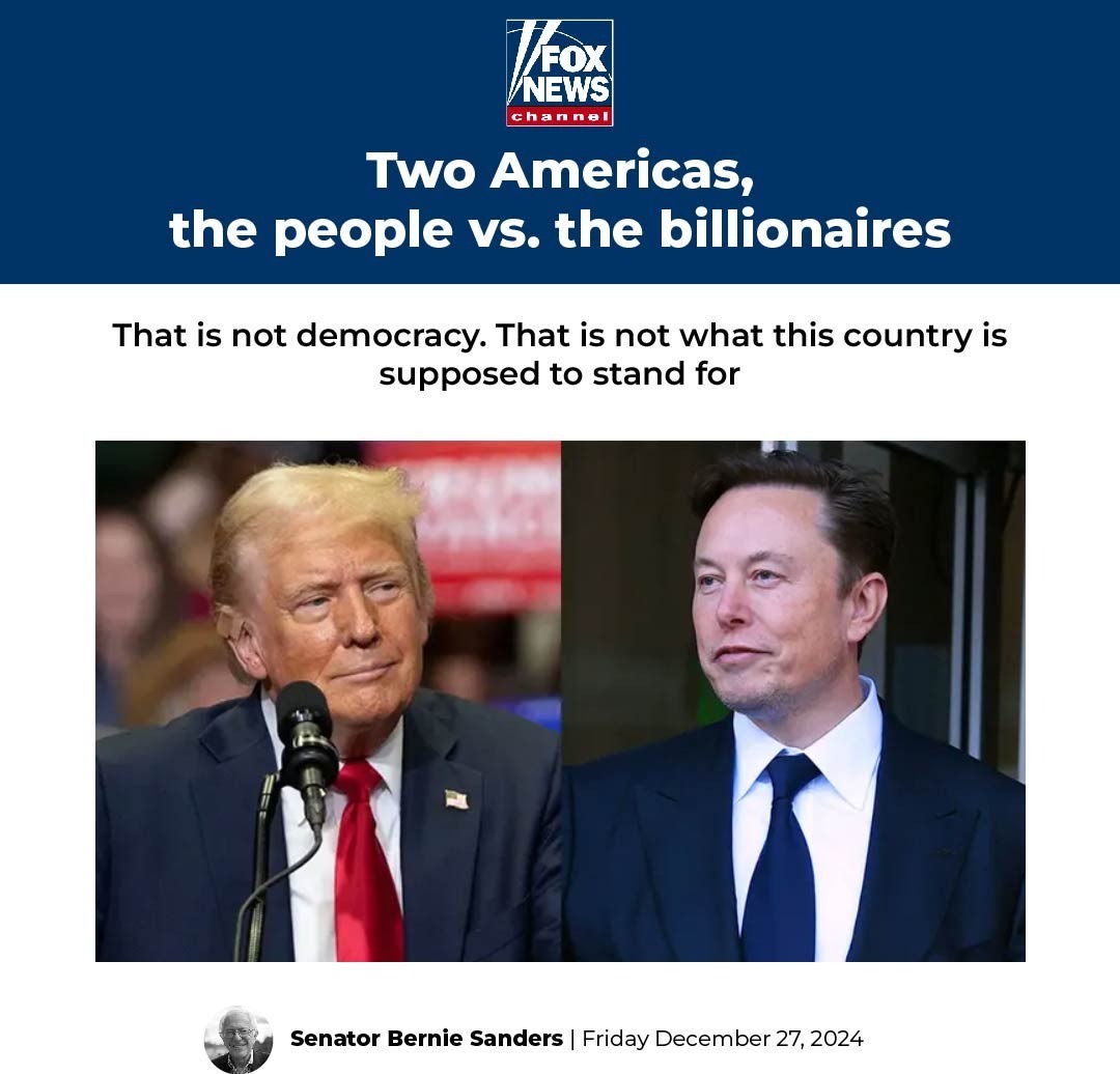 Our country is rapidly evolving into two Americas.

One, where the vast majority live, consists of millions of working class families struggling to get by. The other: less than a thousand billionaires who have never had it so good.

That is not democracy. That is oligarchy.