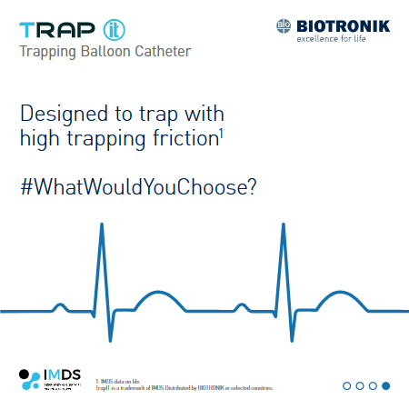 BIOTRONIK_US's tweet image. Unveil #TrapIT - Trapping Balloon Catheter:
- High trapping friction
- Highly compatible small shaft profile
- Unique auto-stop. 

Designed to trap with high trapping friction. ow.ly/XWoN50Ut13t

#BIOTRONIK #VI #IMDS #PCI
