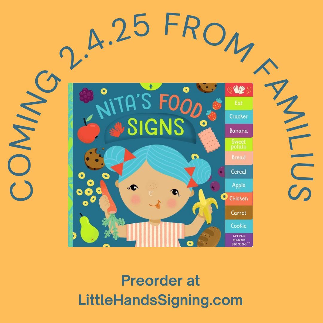 Get ready for a new signing adventure with Nita!  Nita’s Food Signs will be published by Familius on February 4, 2025. Preorder your copy now at buff.ly/4g2wK6r #ASL #LittleHandsSigning