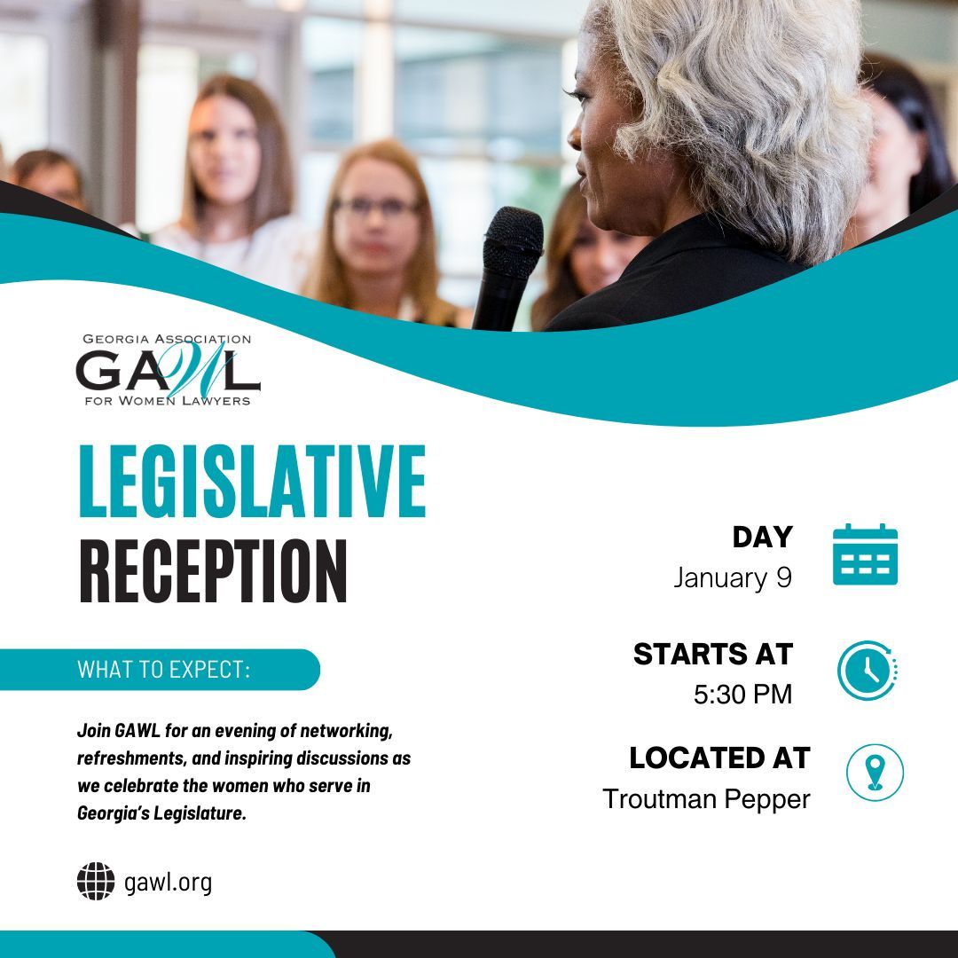 Celebrate the incredible women serving in Georgia's Legislature while enjoying networking, refreshments, and thought-provoking discussions. 

Date: January 9th 
Time: 5:30 PM 
Location: Troutman Pepper 

RSVP today at gawl.org! 

#GAWL #Networking #WomenLawyers