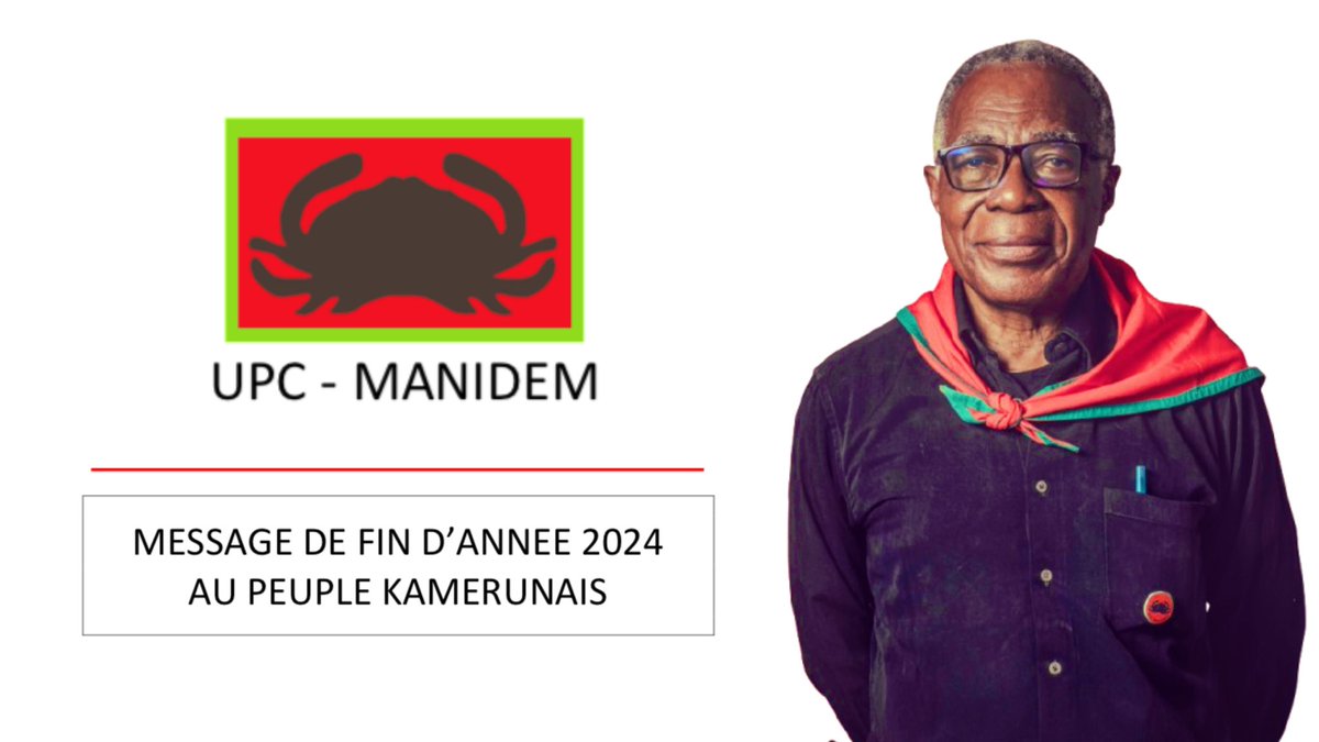 Découvrez le message de fin d’année 2024 du président de l’UPC-MANIDEM, Albert Moutoudou 🦀🔴.

"Cessons d'attendre et de pleurer : luttons ensemble pour un Kamerun refondé, libéré de la peur et de l'injustice."

L’intégralité 👉🏼 whatsapp.com/channel/0029Va…

#MJR