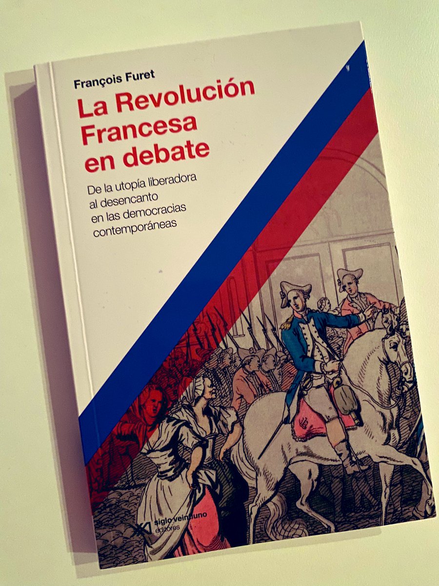 Este libro está plagado de claves para entender el presente. Impresionante la vigencia de estos ensayos clásicos de François Furet al hilo de la Revolución Francesa.