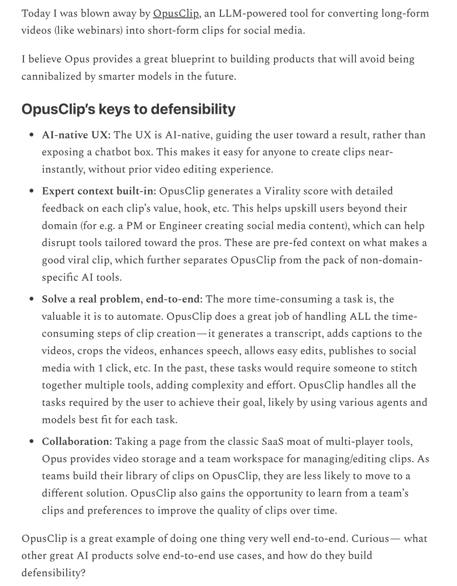 How do you build an AI startup that's defensible against smarter language models in the future? Here are my thoughts, inspired by <a href="/OpusClip/">OpusClip</a>