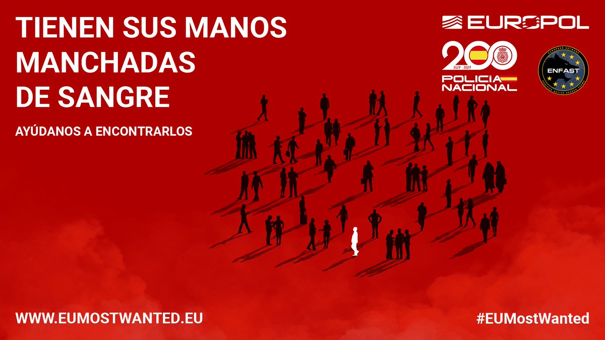 policia's tweet photo. El objetivo de la campaña #EUMostWanted de
@Europol y #ENFAST es localizar a los #fugitivos más buscados
Y tú también puedes participar
Ayúdanos a encontrarlos, tienen sus manos manchadas de sangre⤵️
https://t.co/tkDSK1gmzK https://t.co/nUUwfY1DCj