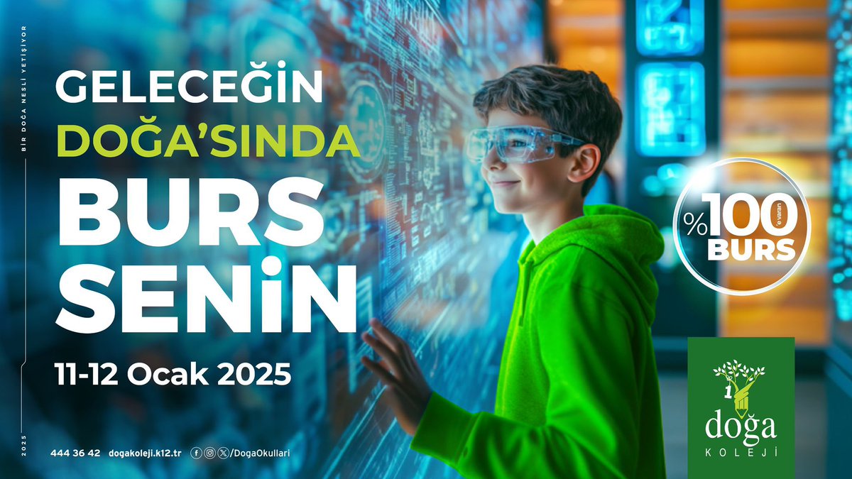 Geleceğin Doğa’sında Burs Senin!
11-12 Ocak’ta gerçekleşecek Bursluluk Sınavı'na başvur, 4. sınıftan 12. sınıfa kadar %100'e varan burs imkânından yararlan!
Sınava başvuru ve bilgi için: bit.ly/3OQSh6l