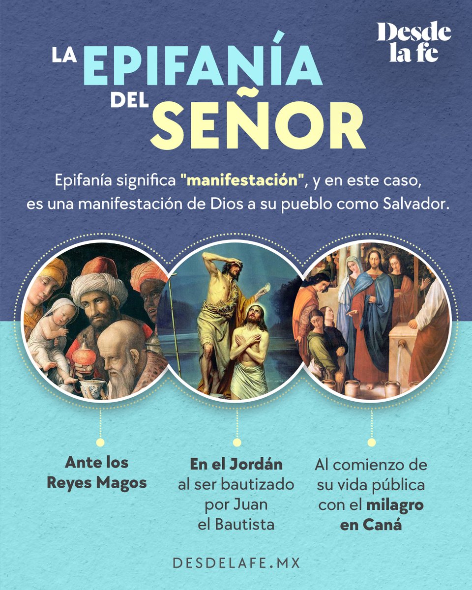 Este 5 de enero, en México y en algunos  países de Latinoamérica, celebramos la fiesta de la #Epifanía del Señor. Esto es lo que debes saber sobre ella. 😇 👉 desdelafe.mx/opinion-y-blog…