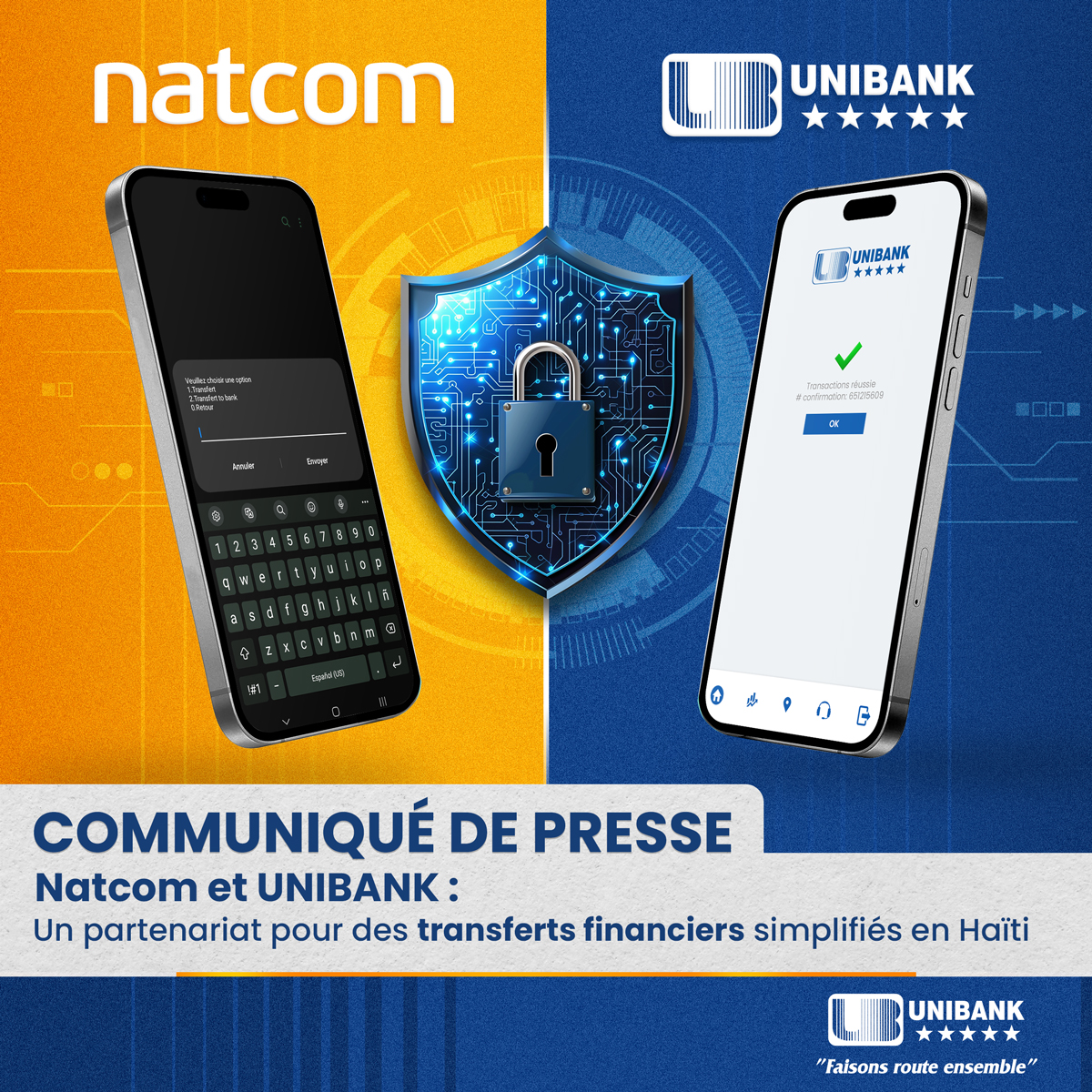 UBHaiti's tweet image. La National Telecom S.A. (Natcom) et la UNIBANK annoncent le lancement d’un service innovant permettant des transferts rapides et sécurisés entre comptes NatCash et comptes UNIBANK. s.mtrbio.com/zdjmngpfmm

#UnibankHaiti #FaisonsRouteEnsemble #InnovationFinancière…