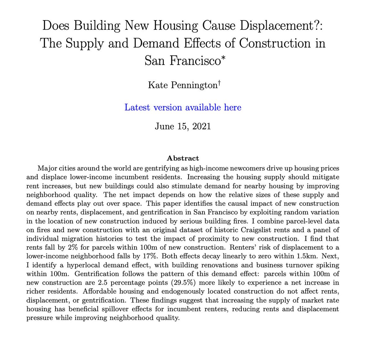 "I find that rents fall by 2% for parcels within 100m of new construction. Renters' risk of displacement to a lower-income neighborhood falls by 17%."