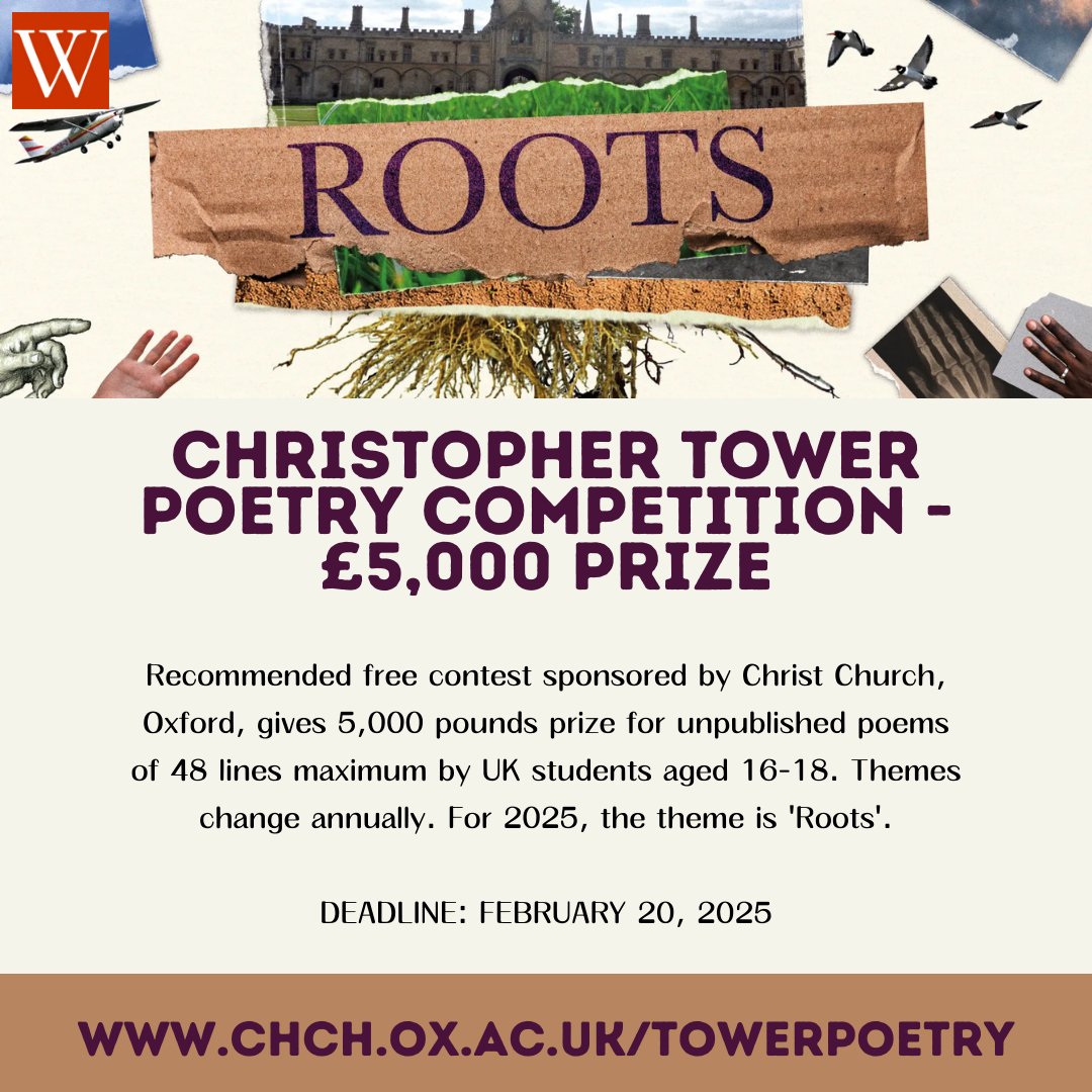 Deadline: Feb 20: Christopher Tower Poetry Competition. Submit an unpublished poem up to 48 lines (UK students aged 16-18) to win £5,000. No fee | chch.ox.ac.uk/towerpoetry

#authors #writersofinstagram #writingcontest #writingcommunity #writingcontest #shortstory #literarycontest