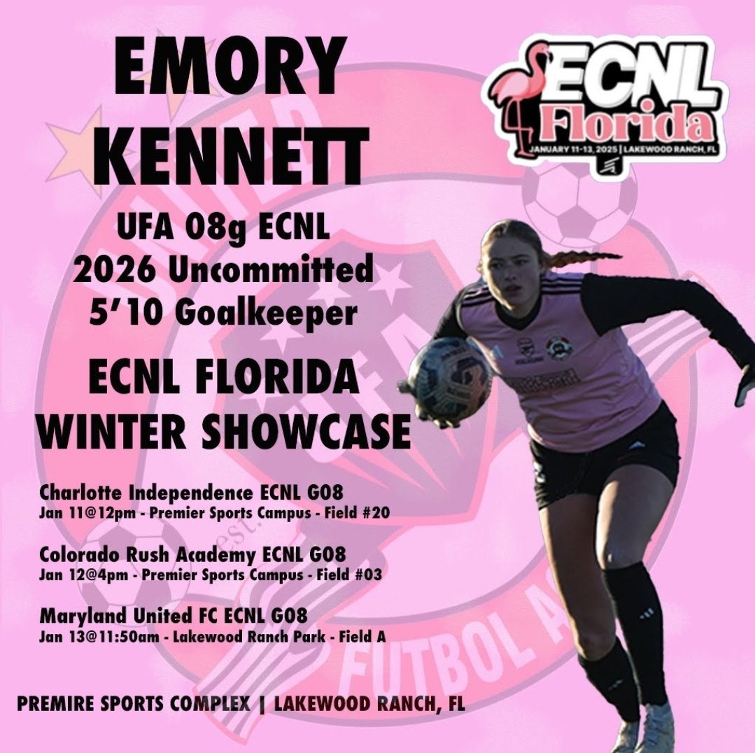 Emory Kennett (@emorykennett26) on Twitter photo I'm excited for the ECNL Winter Showcase in Florida! Come watch me and my team play. See schedule below
<a href="/ugkalliance/">@unitedgkalliance</a> <a href="/ImYouthSoccer/">ECNL/GA/Recruiting/College Soccer</a> <a href="/travismclark/">Travis Clark</a> <a href="/ImCollegeSoccer/">College Soccer Truth ™</a> <a href="/PrepSoccer/">Prep Soccer ⚽️</a> <a href="/TopDrawerSoccer/">TopDrawerSoccer</a> <a href="/TheSoccerWire/">SoccerWire</a> <a href="/mattsmithsoccer/">Matt Smith</a> <a href="/JREskilson/">J.R. Eskilson</a> <a href="/ECNLgirls/">ECNL Girls</a> <a href="/UFA08G_ECNL/">UFA 08 Girls ECNL Team</a> <a href="/ECNLSoutheast/">ECNL Southeast Girls</a> I'm excited for the ECNL Winter Showcase in Florida! Come watch me and my team play. See schedule below
<a href="/ugkalliance/">@unitedgkalliance</a> <a href="/ImYouthSoccer/">ECNL/GA/Recruiting/College Soccer</a> <a href="/travismclark/">Travis Clark</a> <a href="/ImCollegeSoccer/">College Soccer Truth ™</a> <a href="/PrepSoccer/">Prep Soccer ⚽️</a> <a href="/TopDrawerSoccer/">TopDrawerSoccer</a> <a href="/TheSoccerWire/">SoccerWire</a> <a href="/mattsmithsoccer/">Matt Smith</a> <a href="/JREskilson/">J.R. Eskilson</a> <a href="/ECNLgirls/">ECNL Girls</a> <a href="/UFA08G_ECNL/">UFA 08 Girls ECNL Team</a> <a href="/ECNLSoutheast/">ECNL Southeast Girls</a>