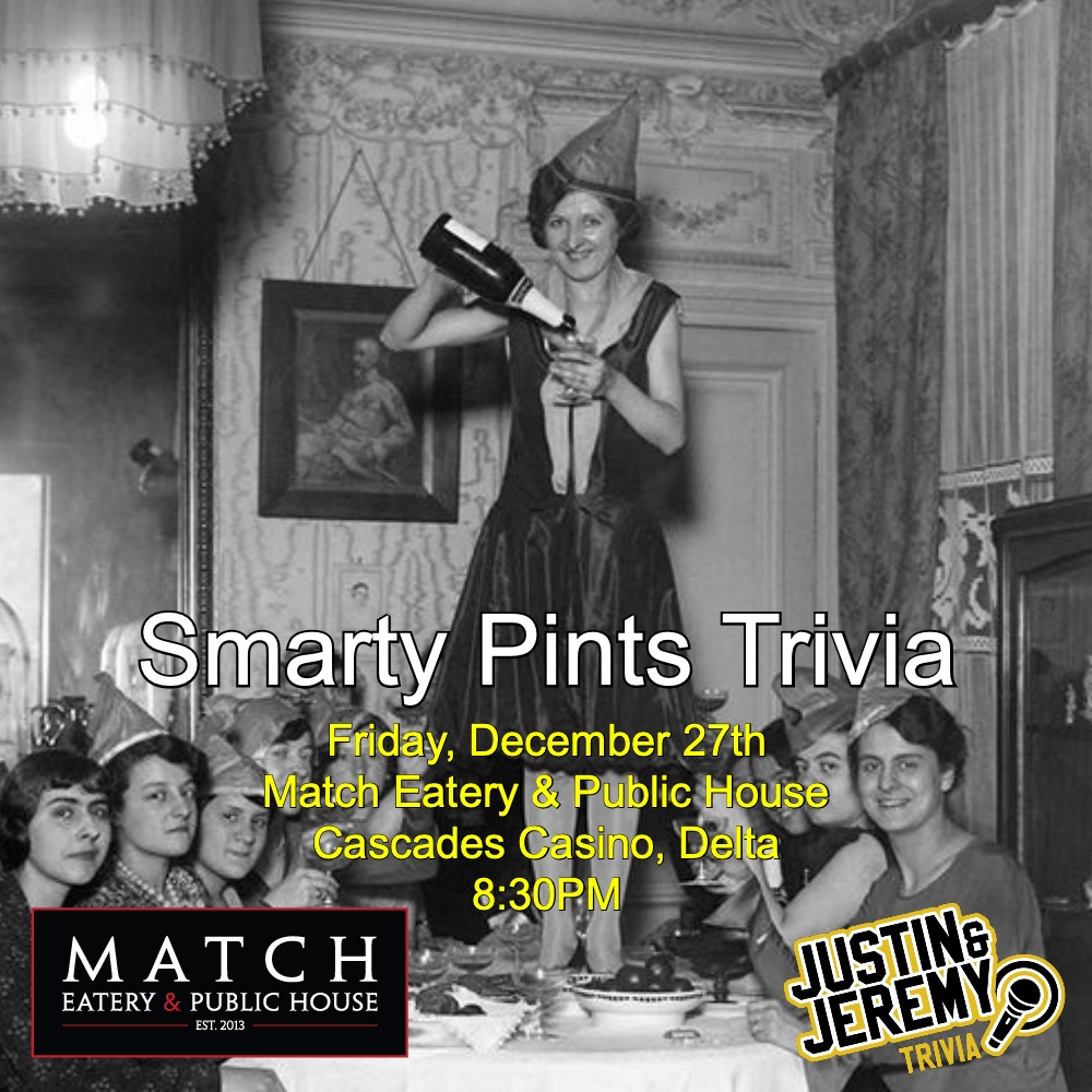 DoubleJTrivia's tweet image. Talking 'bout New Year's Eve at trivia. 

Come join the party tonight at Match Public House in the Cascades Casino Delta.