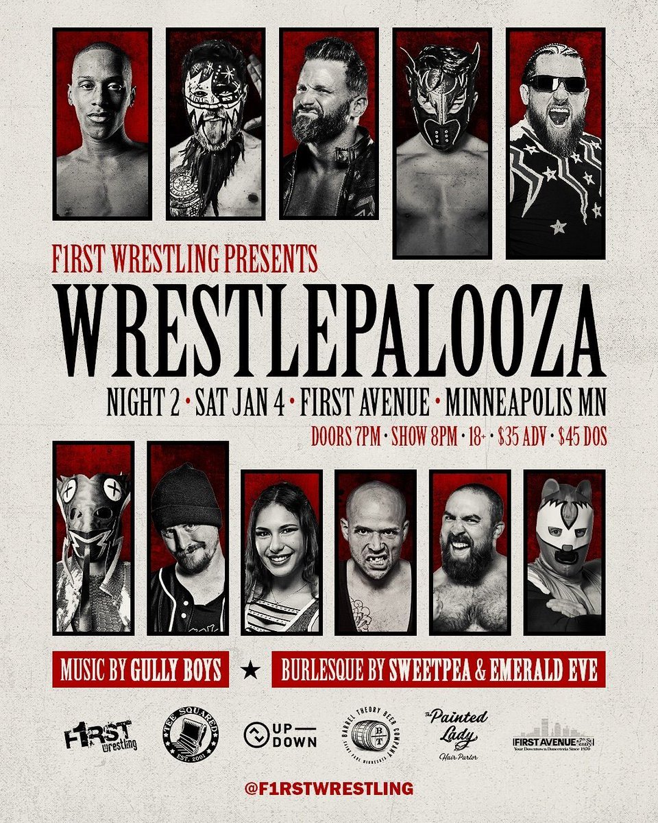 FirstAvenue's tweet photo. WRESTLEPALOOZA – 2 NIGHTS 🤼‍♂️ @f1rstwrestling

Fri, Jan 3 with music from Viva Knievel
Sat, Jan 4 with music from Gully Boys

🎫 https://t.co/rjwUDNsvka https://t.co/sxOYvBPefF