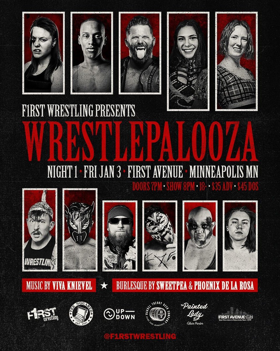 FirstAvenue's tweet photo. WRESTLEPALOOZA – 2 NIGHTS 🤼‍♂️ @f1rstwrestling

Fri, Jan 3 with music from Viva Knievel
Sat, Jan 4 with music from Gully Boys

🎫 https://t.co/rjwUDNsvka https://t.co/sxOYvBPefF