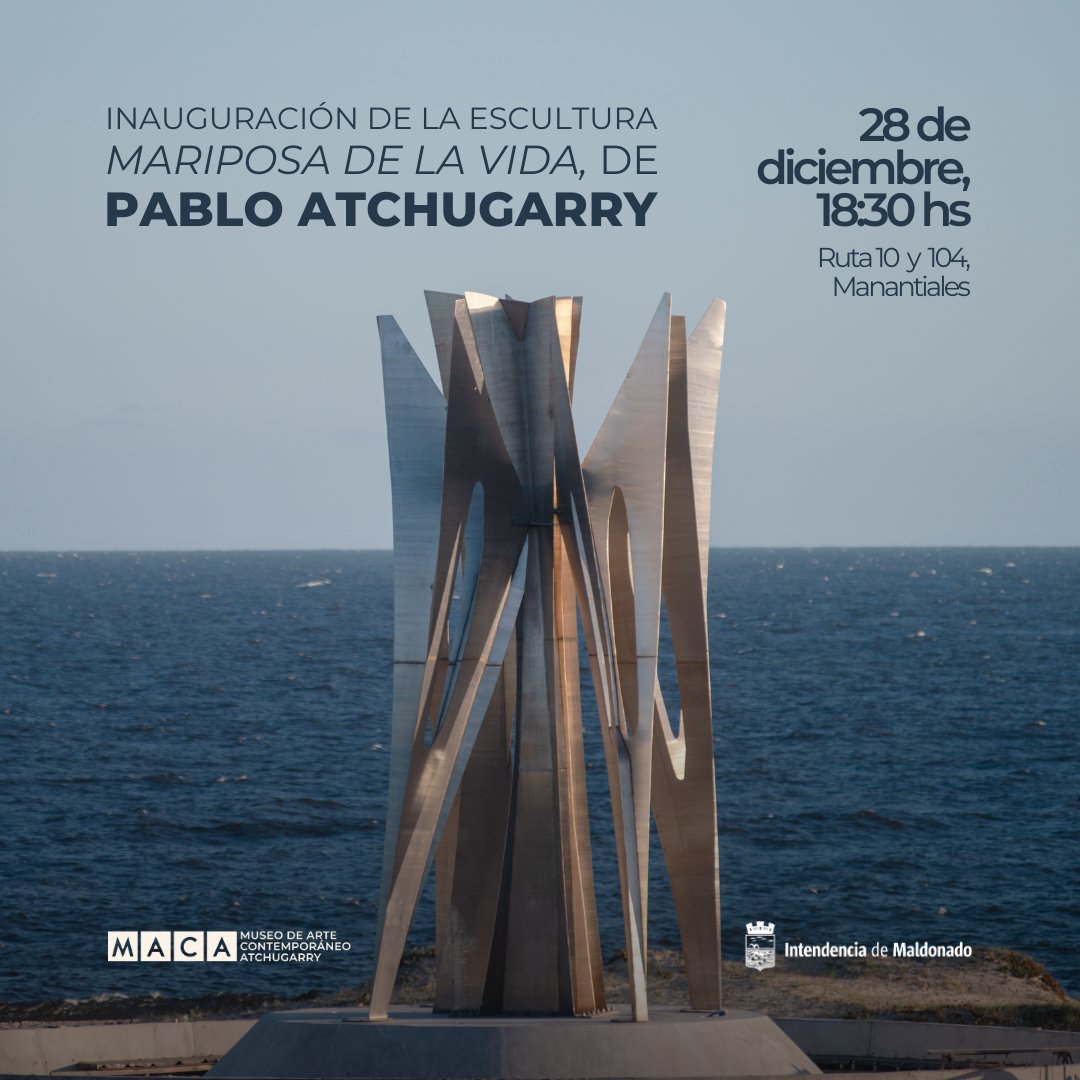 Te invitamos a la inauguración oficial de la escultura Mariposa de la Vida, la monumental obra de Pablo Atchugarry, instalada en la intersección de las Rutas 10 y 104.

Acompañanos a celebrar este acontecimiento junto al artista y a la comunidad. ¡Te esperamos!