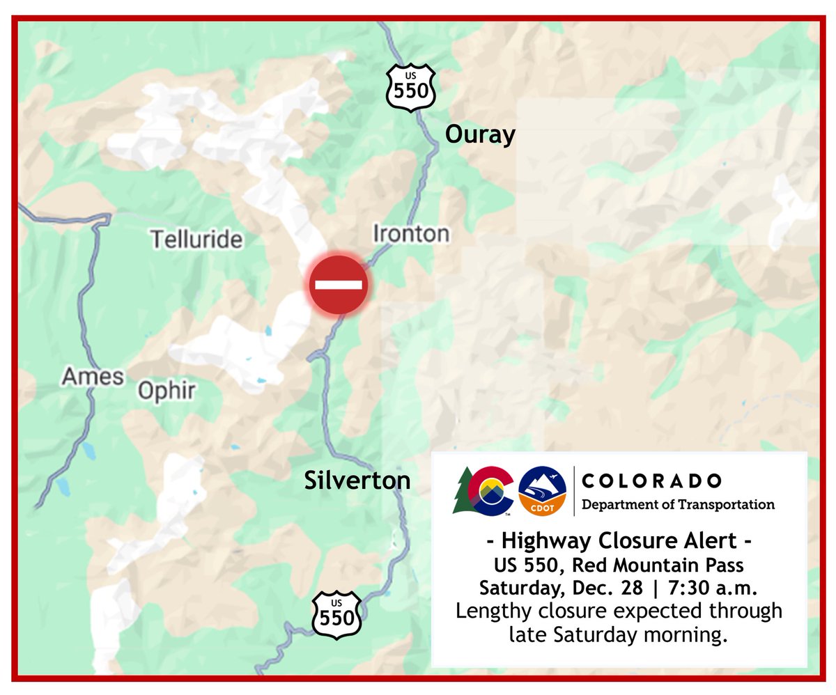 ❄️TRAVEL ALERT❄️ | Lengthy closures will begin at 7:30 a.m. Sat., Dec. 28  on #US550 Red Mountain Pass. CDOT maintenance teams perform safety-critical  operations between Ouray and Silverton 📰https://t.co/D675QBe5Nq  #KnowBeforeYouGo ..., image size:1200x998