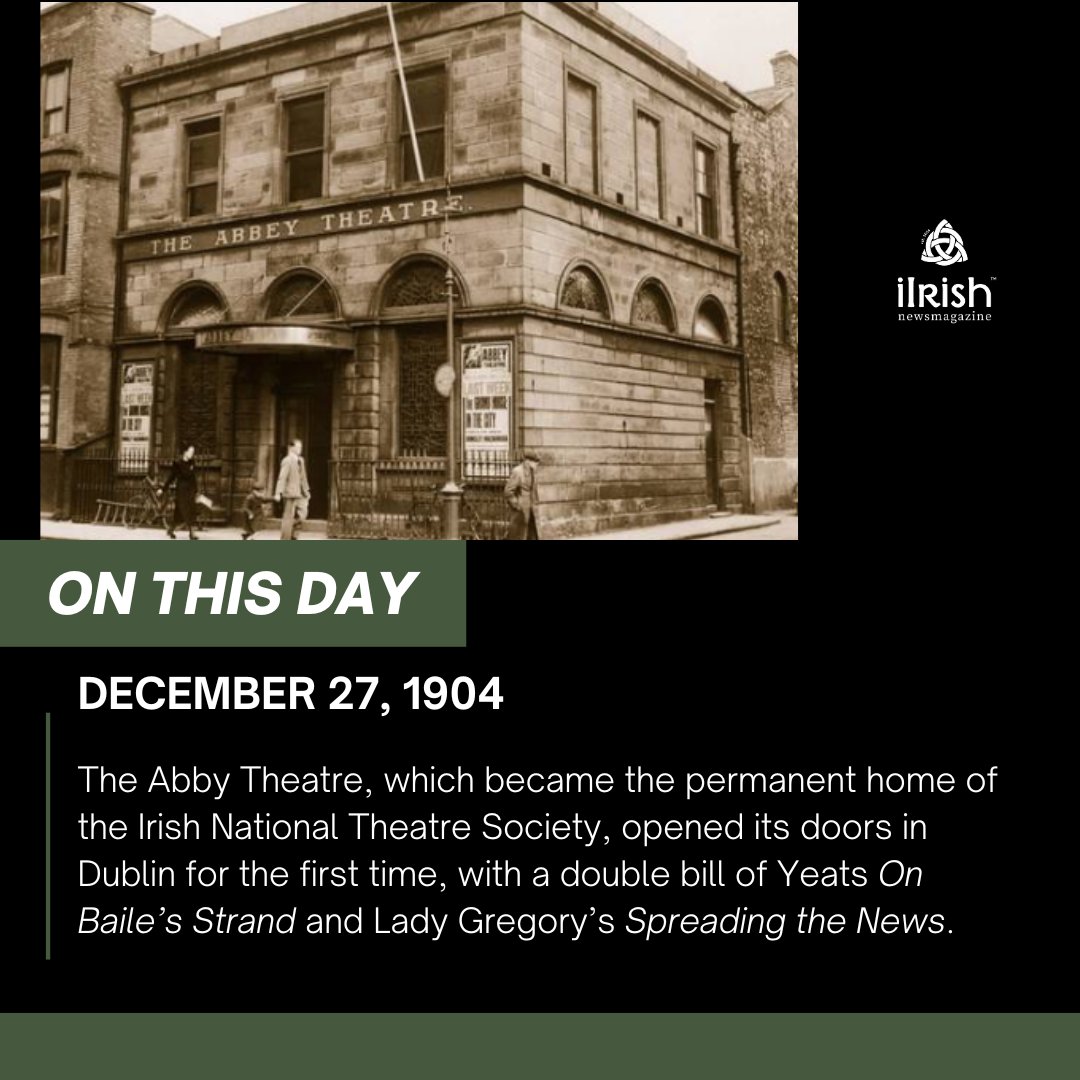 iIrishus's tweet image. Did You Know? On This Day ...

Dublin Double Bill: Abbey Theatre opens w Yeats and Lady Gregory works, 120 years ago today

#iIrish #WhatABargain #StartSpreadingtheNews #Shenanigans