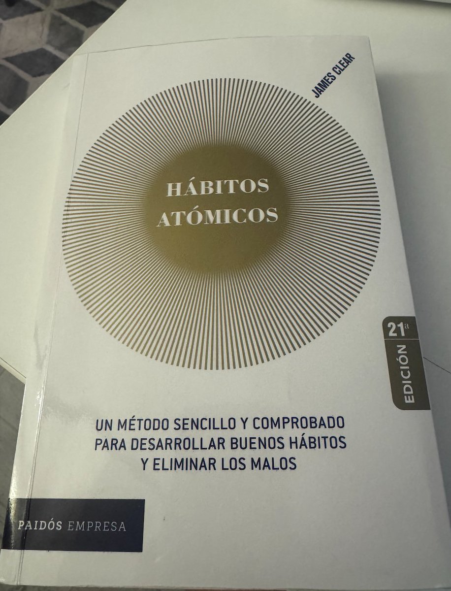 ✨ 𝐒𝐞𝐠𝐮𝐧𝐝𝐨 𝐥𝐢𝐛𝐫𝐨 𝐝𝐞𝐥 𝐫𝐞𝐭𝐨 𝐝𝐞 𝐥𝐞𝐜𝐭𝐮𝐫𝐚 𝟐𝟎𝟐𝟓: 𝐇𝐚́𝐛𝐢𝐭𝐨𝐬 𝐀𝐭𝐨́𝐦𝐢𝐜𝐨𝐬 𝐝𝐞 𝐉𝐚𝐦𝐞𝐬 𝐂𝐥𝐞𝐚𝐫 📖

Hace años, cuando leí por primera vez El monje que vendió su Ferrari, me convencí de que el secreto para una vida plena y realizada empieza