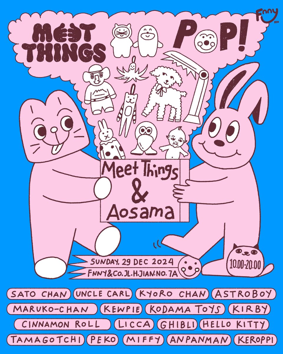 meet_things's tweet image. Yuk mampir
Meet Things Pop! With Aosama 🥳
Minggu, 29 Des 2024
Di Fnny&amp;amp;co
Haji jian 7a, Cipete 
Mulai jam 10 pagi ya~~

Parkir terbatas jadi kalo bisa pake transportasi umum 🚌🚌🚌