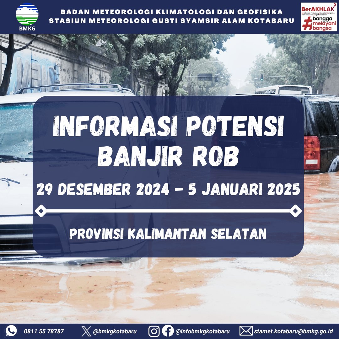 cuacakotabaru's tweet photo. Selamat Pagi,
berikut kami sampaikan informasi prakiraan pasang air laut maksimum yang berpotensi menyebabkan banjir pesisir (rob) wilayah perairan Kalimantan Selatan yang berlaku untuk tanggal 29 DesemberΒ 2024 - 5 Januari 2025.
#CuacaKalsel #infoBMKG #InfoKalsel #CuacaKotabaru https://t.co/z1Zo24UjaE