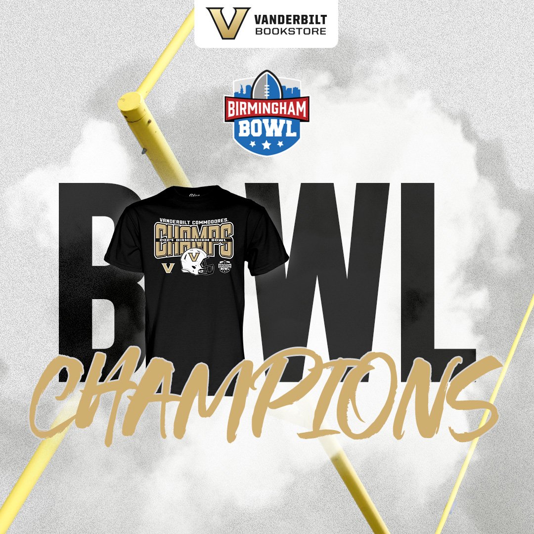 Vanderbilt Bookstore (@vandybookstore) on Twitter photo 2024 Birmingham Bowl Champions T-Shirt: bkstr.com/vanderbiltstor… <a href="/VanderbiltU/">Vanderbilt University</a>
<a href="/VandyFootball/">Vanderbilt Football</a> 2024 Birmingham Bowl Champions T-Shirt: bkstr.com/vanderbiltstor… <a href="/VanderbiltU/">Vanderbilt University</a>
<a href="/VandyFootball/">Vanderbilt Football</a>
