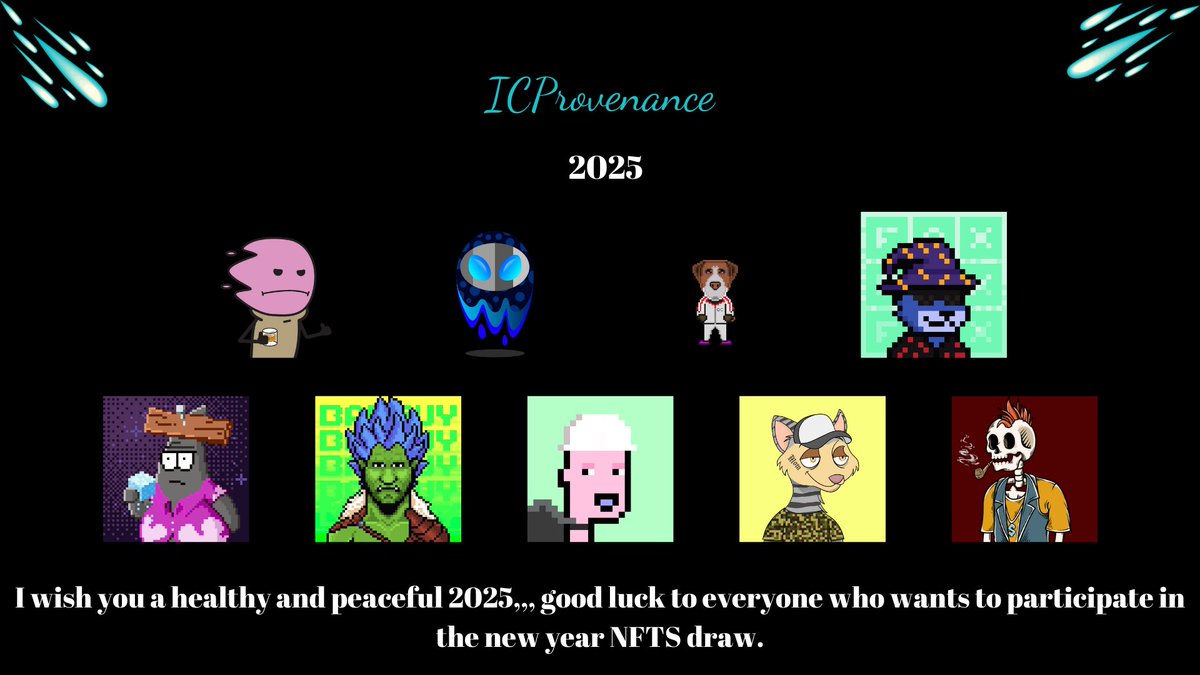 Welcome 2025
A total of 9 NFT draws from 9 different projects,
9 x NFTS
💰To participate:
🛸 Follow <a href="/IcProvenance/">ICProvenance</a>
🛸RT &amp; LIKE 💖
🛸Tag 3 Friends
Expires in 5 Days ⏰

#ICPArmy #NFT #Gifts #Airdrop
#ICP #ICPeople #cryptocurrency #Whitelist #ICPTokens #dfinity
