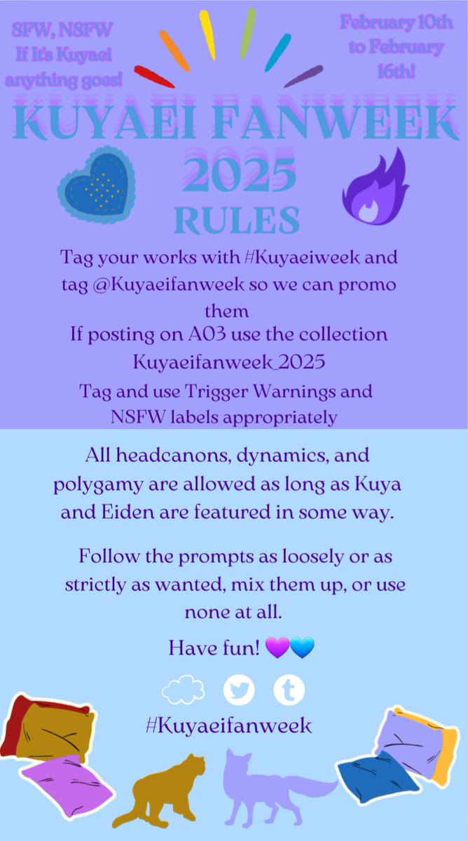 Kuyaei Fanweek 2025 Prompts are here! 
The week will take place from February 10th to February 16th! You can use the prompts to create whatever you'd like as loosely or strictly
Use #Kuyaeifanweek and our a03 collection Kuyaeifanweek_2025
More info below⏬️
Likes &amp; shares 💙💜