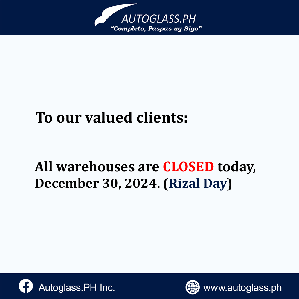 PhAutoglass's tweet photo. 𝐀𝐧𝐧𝐨𝐮𝐧𝐜𝐞𝐦𝐞𝐧𝐭!
Mga mahal namong kustomer,
Palihug hinumdumi nga ang tanang warehouses kay 𝐂𝐋𝐎𝐒𝐄𝐃 karon, Disyembre 30, 2024 (Lunes), aron mag-obserba sa 𝐑𝐢𝐳𝐚𝐥 𝐃𝐚𝐲. https://t.co/Y8tTCXUmwY