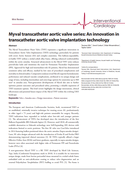 Interve15538505's tweet photo. Myval transcatheter aortic valve series: An innovation in transcatheter aortic valve implantation technology. Read more in our latest issue! 📖✨ #InterventionalCardiology #HealthcareInnovation
https://t.co/jJBl5OIGCm
#TeomanKilic @prof_teoman #Myval #TAVI https://t.co/0c2Cmu0Gtd