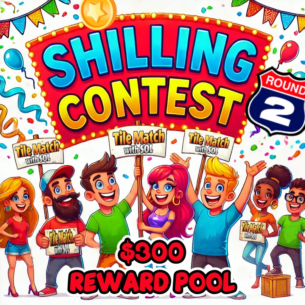 tilematchsol's tweet photo. 🚨 Shilling Contest Round 2 Begins Now! 🚨

A huge thank you to all the amazing shillers who brought their energy and passion in Round 1! 🙌

📅 Round 2 Period: Now ~ Dec 31, 24:00 UTC
💰 Total Prize Pool: $300 USDT

It’s time to shine again! Let’s show the world what $STAR is all about. 🚀

#TileMatchWithSOL #ShillingContest #STAR #Shilling #P2E #Solana #100xgem