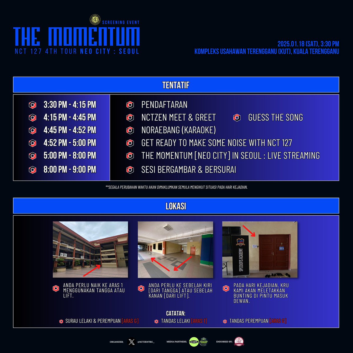🔗 2025 NCT 127 : THE MOMENTUM [NEO CITY] | SCREENING EVENT 🔗
.
📆 18.01.2025, Sat
⏱️ 3:30pm - 9:00pm 
📍Kompleks Usahawan Terengganu, K. Trg
🎫 RM30/pax
.
🎟️ Tickets on sale : 𝟭𝘀𝘁 𝗝𝗔𝗡 𝟮𝟬𝟮𝟱, 𝗪𝗘𝗗 [𝟴𝗣𝗠] : sites.google.com/view/nctzenter… 
.
#THEMOMENTUMinTRG
.
A Thread ↘️