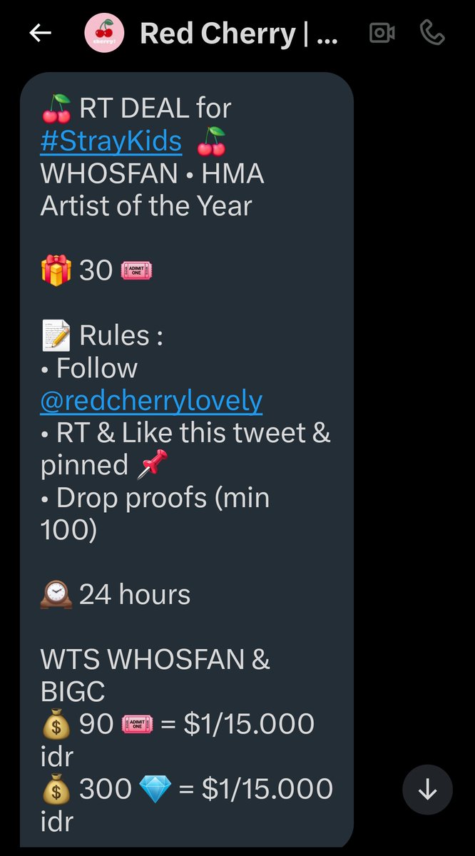 🍒 RT DEAL for #StrayKids  🍒
WHOSFAN • HMA Artist of the Year

🎁 30 🎟️

📝 Rules :
• Follow <a href="/redcherrylovely/">Red Cherry | SELL KPOP VOTES</a> 
• RT &amp; Like this tweet &amp; <a href="/redcherrylovely/">Red Cherry | SELL KPOP VOTES</a> pinned 📌
• Drop proofs (min 100)

🕰️ 24 hours

WTS WHOSFAN &amp; BIGC
💰 90 🎟️ = $1/15.000 idr
💰 300 💎 = $1/15.000 idr