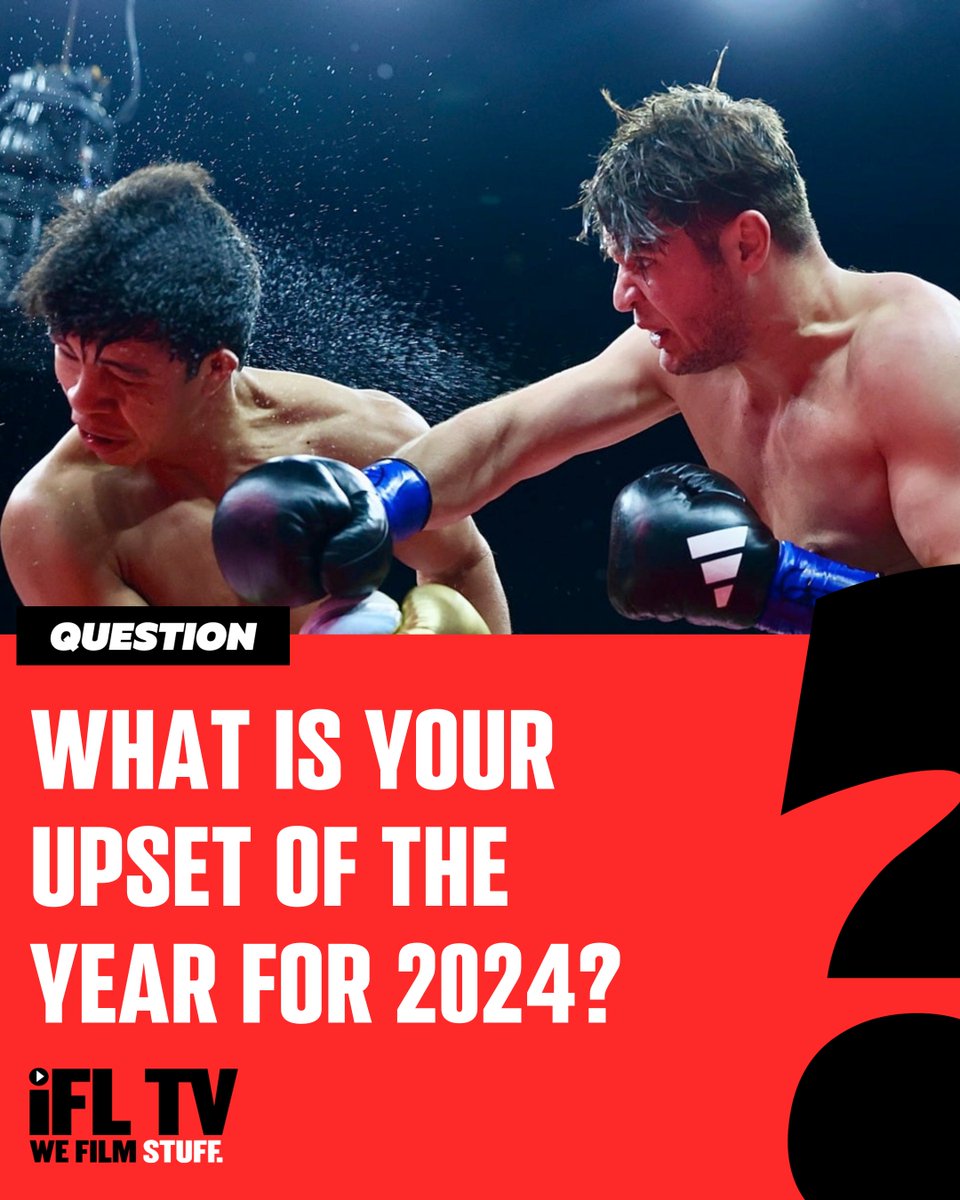 IFLTV's tweet image. What is your boxing upset of the year for 2024? 🤔

#BoxingDebate | #BoxingFans | #BoxingAwards