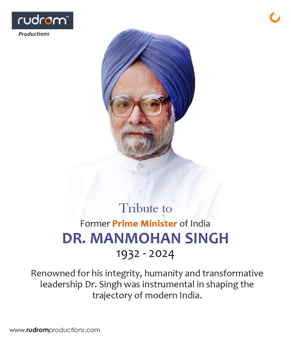 rudromprod's tweet photo. Rudrom Productions tribute to former Prime Minister of India Dr. Manmohan Singh.

#ManmohanSingh #DrManmohanSingh #FormerPrimeMinisterOfIndia #RIPManmohanSingh #rudromproductions #rudrom #rudromgroup https://t.co/jsxwsbITDr