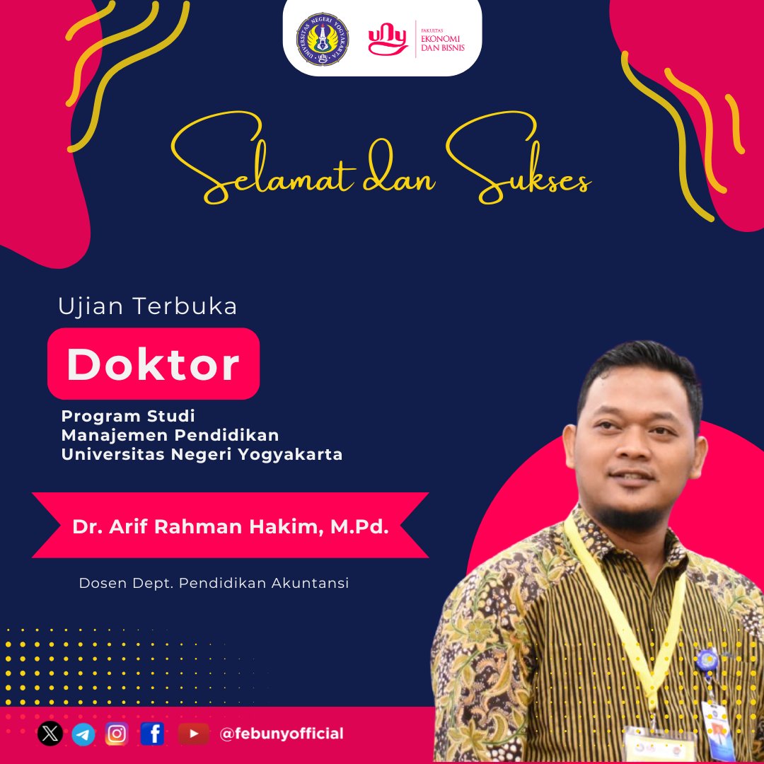 febunyofficial's tweet photo. Di hadapan dewan penguji ujian terbuka FIPP UNY, dosen Departemen Pendidikan Akuntansi FEB UNY Dr. Arif Rahman Hakim, M.Pd. berhasil mempertahankan disertasinya dan berhak menyandang gelar Doktor di bidang Manajemen Pendidikan FIPP UNY.

#FEBrief #FEBright #FEBUNY https://t.co/2zfVw5KTfe