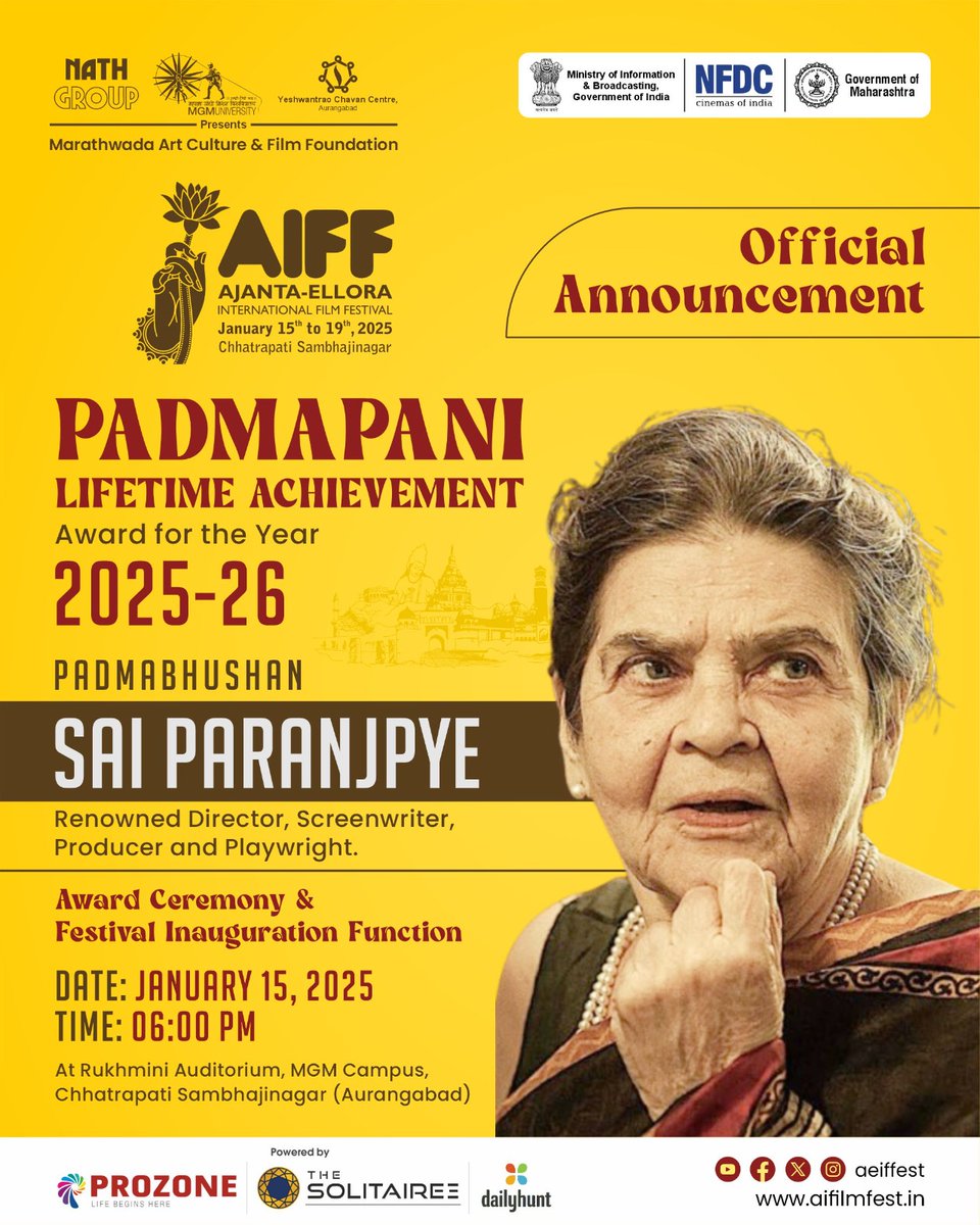 Ajanta-Ellora International Film Festival (@aeiffest) on Twitter photo OFFICIAL ANNOUNCEMENT!
PADMAPANI LIFETIME ACHIEVEMENT AWARD 2025-26
The <a href="/aeiffest/">Ajanta-Ellora International Film Festival</a> is honored to announce that the esteemed Padmapani Lifetime Achievement Award will be presented to legendary director, screenwriter, producer, and playwright Padma Bhushan Sai Paranjpye! OFFICIAL ANNOUNCEMENT!
PADMAPANI LIFETIME ACHIEVEMENT AWARD 2025-26
The <a href="/aeiffest/">Ajanta-Ellora International Film Festival</a> is honored to announce that the esteemed Padmapani Lifetime Achievement Award will be presented to legendary director, screenwriter, producer, and playwright Padma Bhushan Sai Paranjpye!